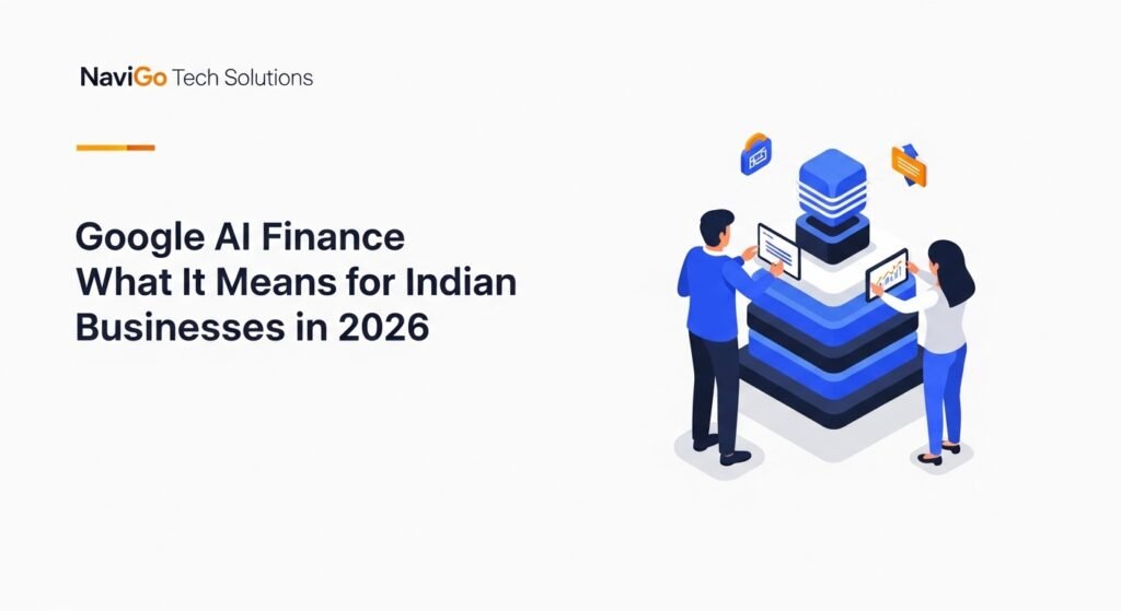 Google Ai Finance Expansion: What It Means For Indian Businesses In 2026