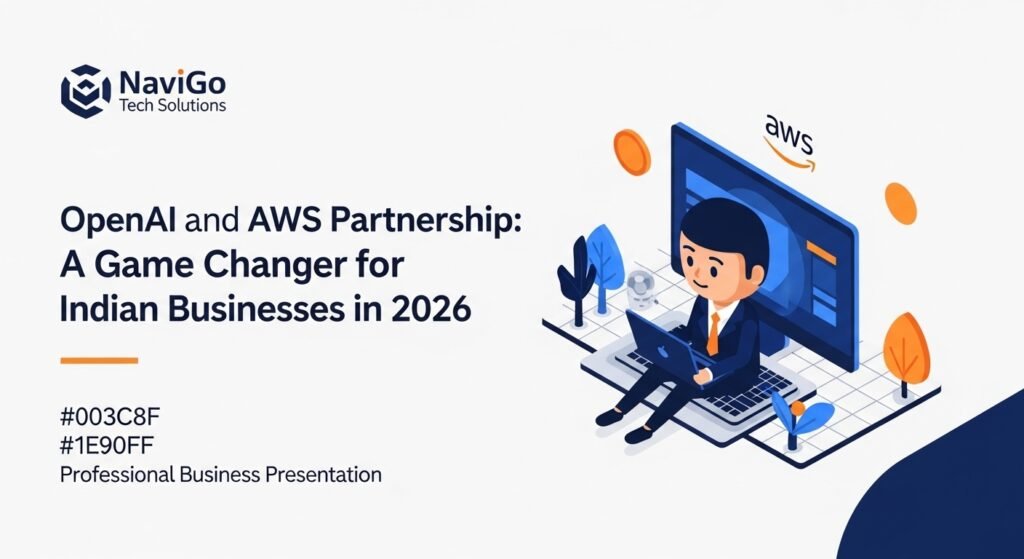 OpenAI and AWS Partnership: A Game Changer for Indian Businesses in 2026 Openai And Aws Partnership: A Game Changer For Indian Businesses In 2026