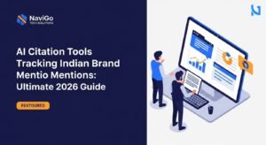 AI Citation Tools Tracking Indian Brand Mentions: Ultimate 2026 Guide