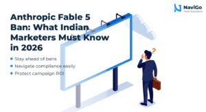 Anthropic Fable 5 Ban: What Indian Marketers Must Know in 2026