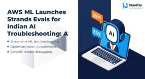 AWS ML Launches Strands Evals for Indian AI Troubleshooting: A Guide