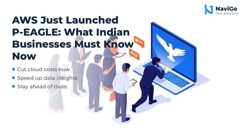 AWS Just Launched P-EAGLE: What Indian Businesses Must Know Now