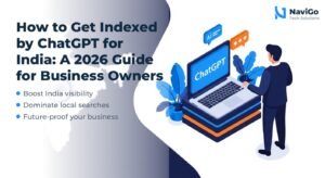 How to Get Indexed by ChatGPT for India: A 2026 Guide for Business Owners