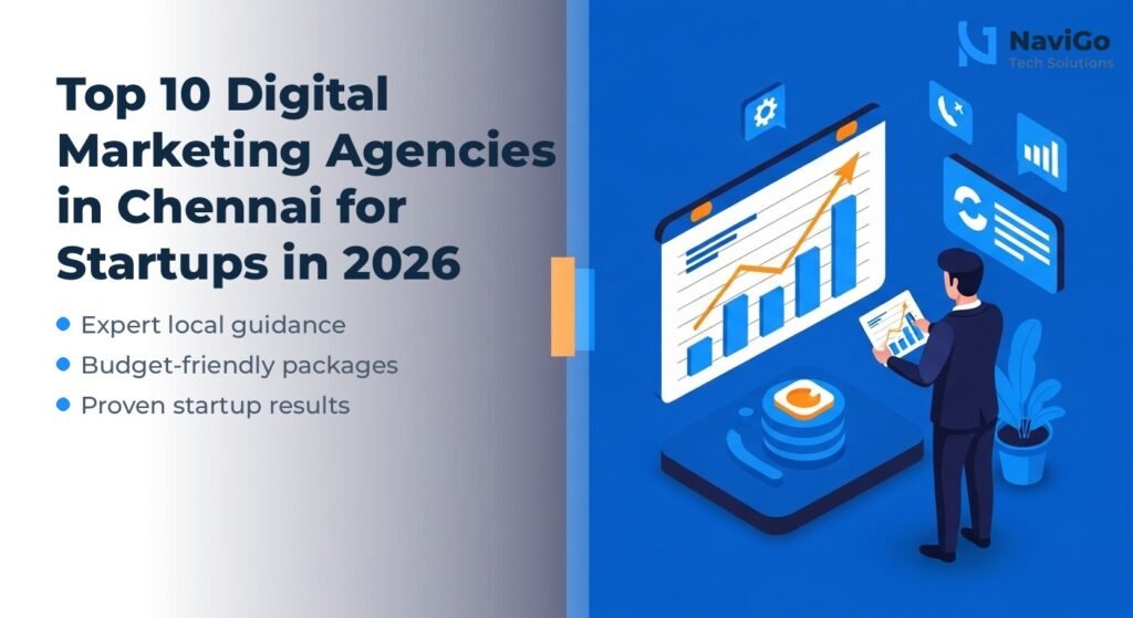 Top 10 Digital Marketing Agencies in Chennai for Startups in 2026 Top 10 Digital Marketing Agencies in Chennai for Startups in 2026