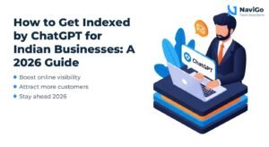 How to Get Indexed by ChatGPT for Indian Businesses: A 2026 Guide