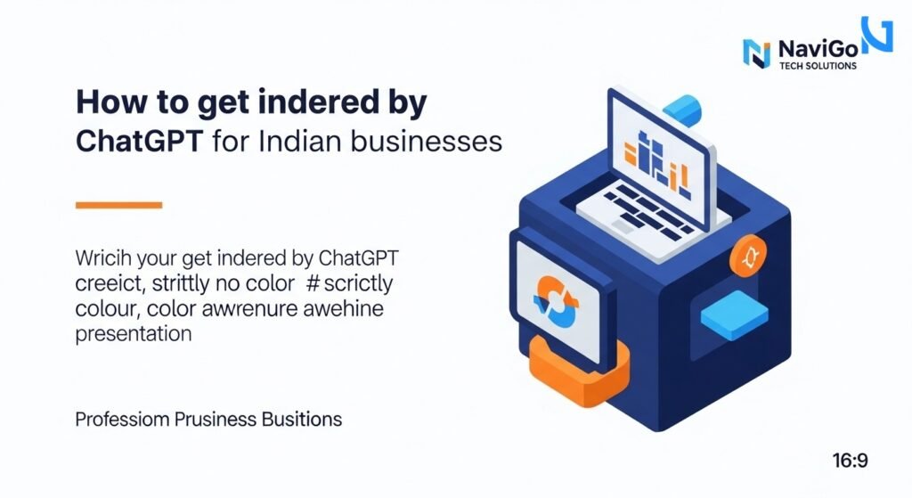 How To Get Indexed By Chatgpt For Indian Businesses