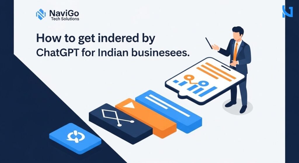 How To Get Indexed By Chatgpt For Indian Businesses