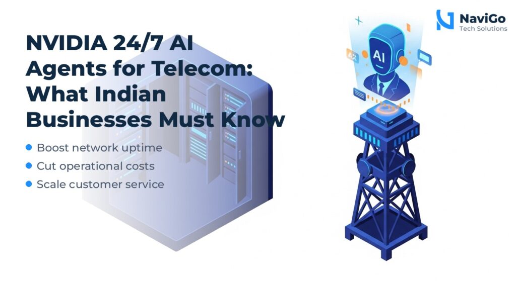 NVIDIA 24/7 AI Agents for Telecom: What Indian Businesses Must Know