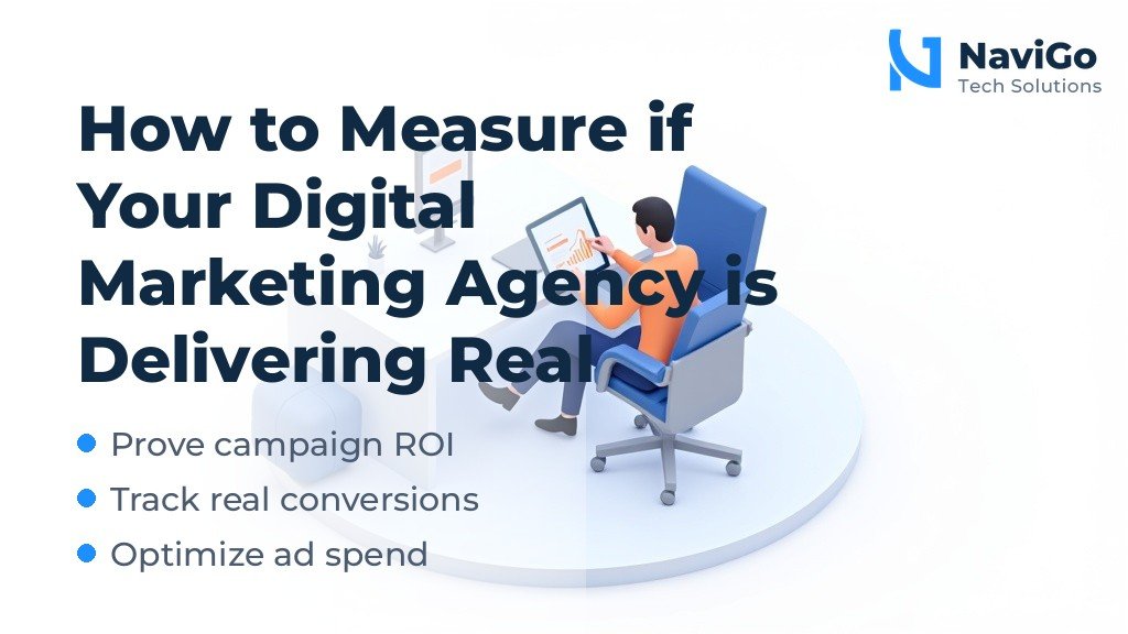 How to Measure if Your Digital Marketing Agency is Delivering Real Results