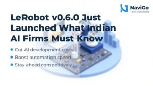 LeRobot v0.6.0 Just Launched What Indian AI Firms Must Know